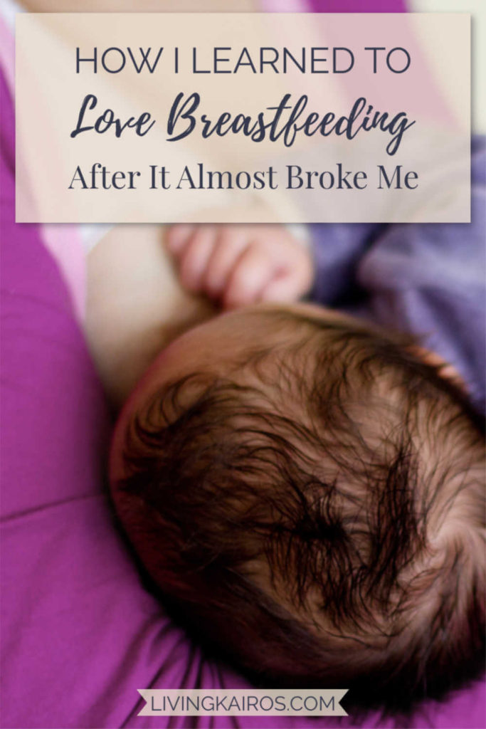 How I Learned to Love Breastfeeding after It Almost Broke Me | Mom Life | Baby | Newborn | Motherhood | Mom Life