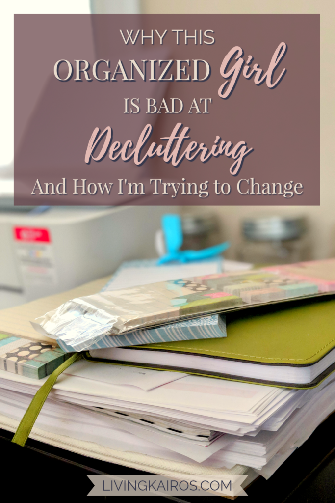 Why This Organized Girl Is Bad at Decluttering | Organization | Decluttering