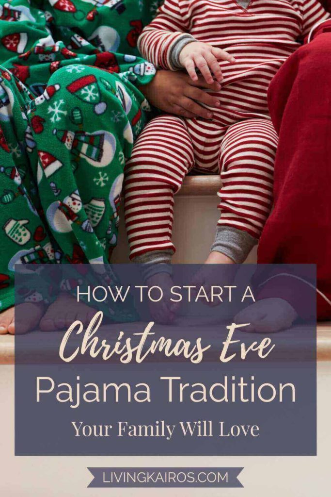 How to Start a Christmas Eve Pajama Tradition Your Family Will Love | Motherhood | Christmas Activities | Family Fun | Quality Time