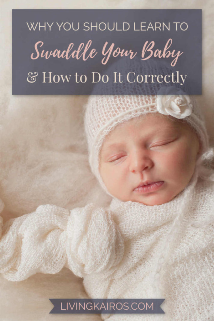 Why You Should Learn to Swaddle Your Baby, and How to Do It Correctly | Motherhood | Mom Life | Baby Health and Safety | Swaddling | Baby Sleep