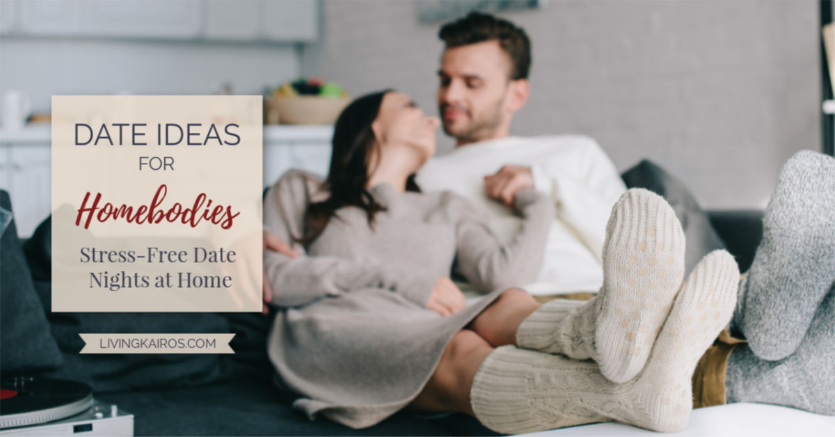 date-ideas-for-homebodies-stress-free-date-nights-at-home