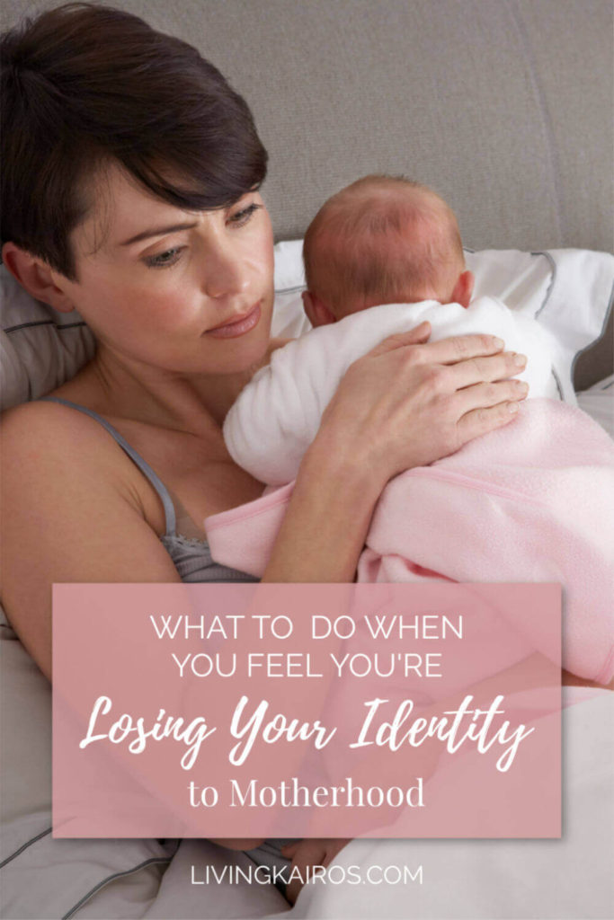 What to Do when You Feel You’re Losing Your Identity to Motherhood